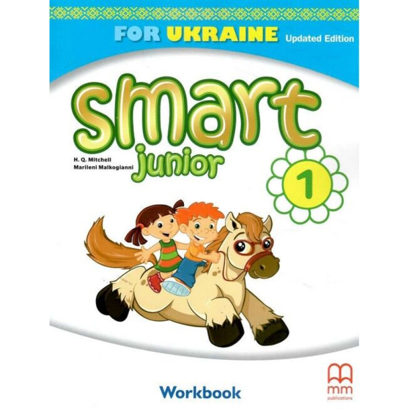 НУШ 1 клас. Англійська мова. Smart Junior for UKRAINE. Workbook Updated Edition. Мітчелл Г. 9786180571738